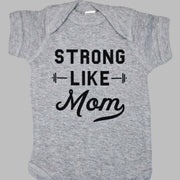 Cute "Strong Like Mom" Baby Onesie - Soft & Stylish